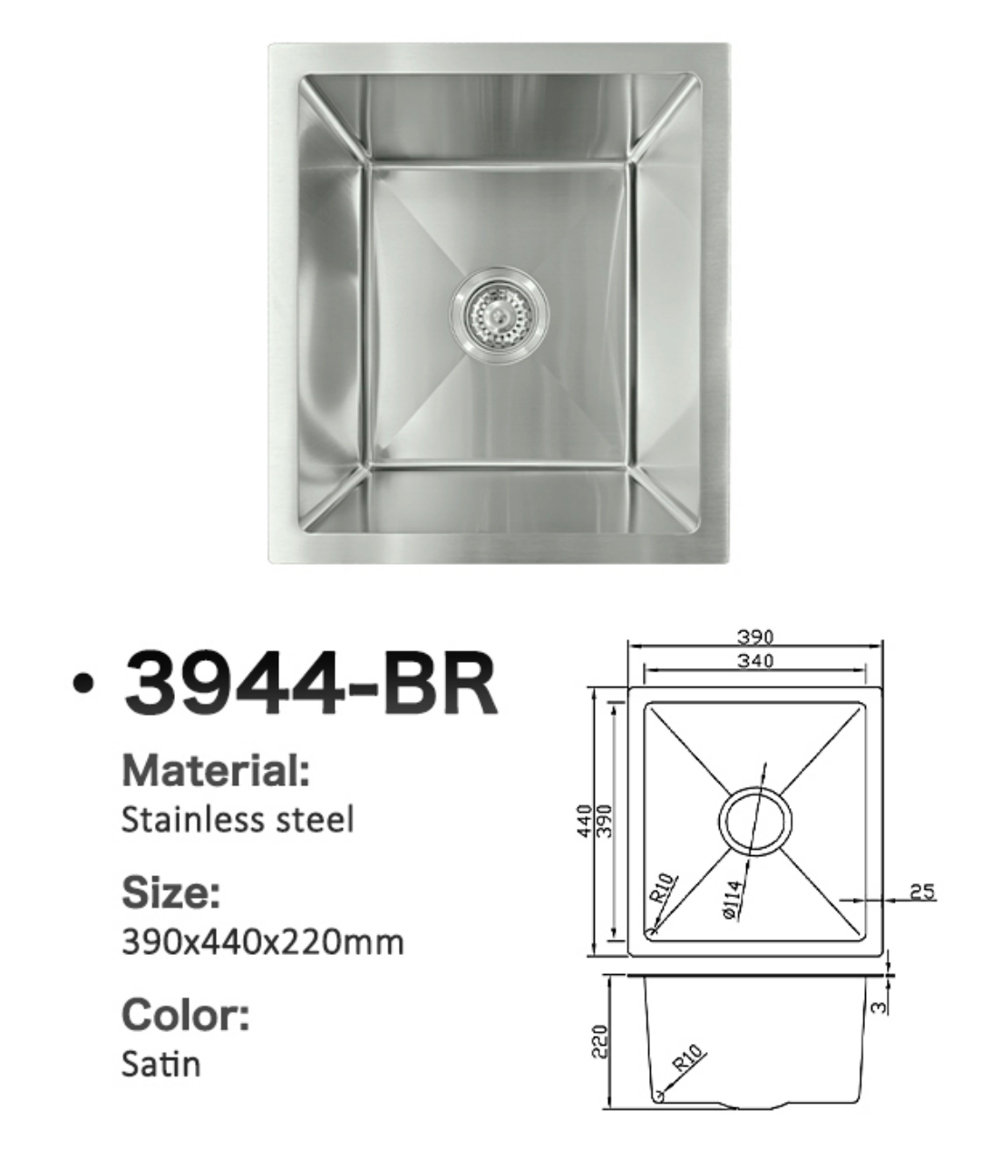 3944-BR Satin Stainless Steel Single Bowl Sink, 390x440x220mm